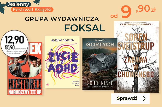 Grupa Wydawnicza Foksal od 9,90
